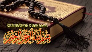 Kelebihan Mengamalkan Bacaan Bismillah 1